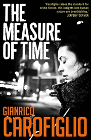 Buy The Measure Of Time (Guido Guerrieri Series)