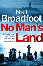 Buy No Man'S Land (The Connor Fraser, 1)