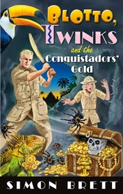 Buy Blotto, Twinks And The Conquistadors' Gold