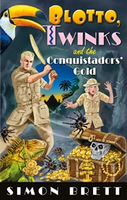 Buy Blotto, Twinks And The Conquistadors' Gold