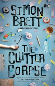 Buy Clutter Corpse (The Decluttering Mysteries, 1)