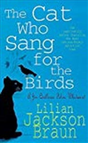 Buy The Cat Who Sang For The Birds (Jim Qwilleran Feline Whodunnit)