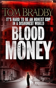 Buy Blood Money: Bikies, Terrorists And Middle Eastern Gangs