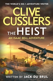 Buy Clive Cussler'S The Heist