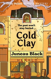 Buy Cold Clay (Shady Hollow Series)
