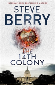 Buy The 14Th Colony: Book 11 (Cotton Malone)