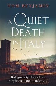 Buy A Quiet Death In Italy (Daniel Leicester)