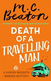 Buy Death of a Travelling Man (Hamish Macbeth)