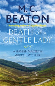 Buy Death Of A Gentle Lady (Hamish Macbeth)