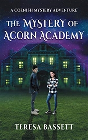 Buy The Mystery Of Acorn Academy (Cornish Mystery Adventures)