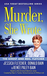 Buy Murder, She Wrote: The Ghost And Mrs. Fletcher