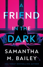 Buy A Friend In The Dark