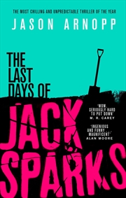 Buy Last Days of Jack Sparks