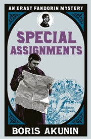 Buy Special Assignments: Erast Fandorin 5: The Further Adventures Of Erast Fandorin (Erast Fandorin Myst