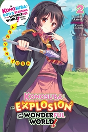 Buy Konosuba: An Explosion On This Wonderful World!, Vol. 2 (Light Novel): Yunyun'S Turn (Konosuba: An E