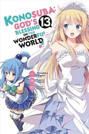 Buy Konosuba: God'S Blessing On This Wonderful World!, Vol. 13 (Manga) (Konosuba (Manga), 13)