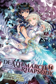 Buy Death March To The Parallel World Rhapsody, Vol. 14 (Manga) (Death March To The Parallel World Rhaps