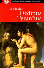 Buy Sophocles: Oedipus Tyrannus (Cambridge Translations From Greek Drama)