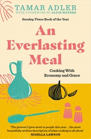 Buy An Everlasting Meal: Cooking With Economy And Grace