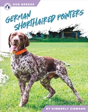 Buy German Shorthaired Pointers (Dog Breeds)