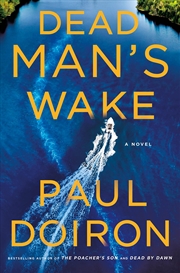 Buy Dead Man's Wake: A Novel (Mike Bowditch Mysteries, 14)