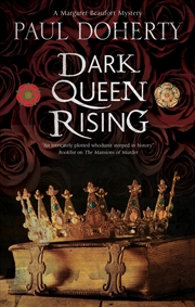 Buy Dark Queen Rising (A Margaret Beaufort Tudor Mystery, 1)