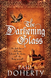 Buy The Darkening Glass (Mathilde Of Westminster Mysteries)