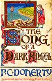 Buy The Song Of A Dark Angel (A Medieval Mystery Featuring Hugh Corbett)