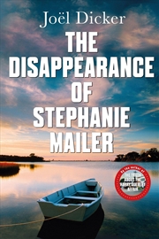 Buy The Disappearance Of Stephanie Mailer: A Gripping New Thriller With A Killer Twist