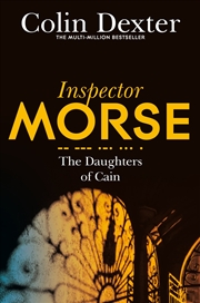 Buy The Daughters Of Cain (Inspector Morse Series)