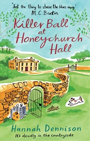 Buy A Killer Ball At Honeychurch Hall