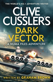 Buy Clive Cussler'S Dark Vector