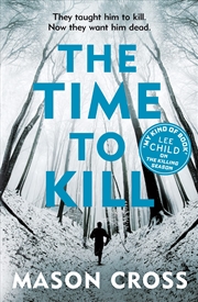 Buy The Time To Kill: Carter Blake Book 3 (Carter Blake Series)