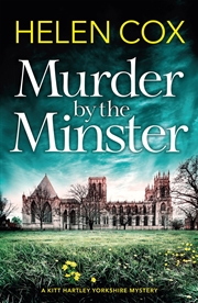 Buy Murder By The Minster (The Kitt Hartley Yorkshire Mysteries)