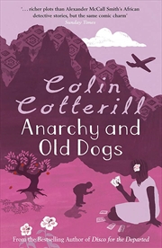 Buy Anarchy And Old Dogs (Dr Siri Paiboun Mystery 4)