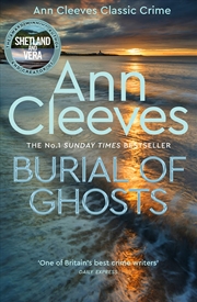 Buy Burial Of Ghosts: Heart-Stopping Thriller From The Author Of Vera Stanhope