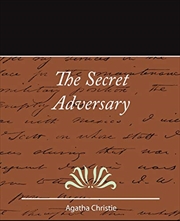 Buy The Secret Adversary (Tommy And Tuppence Mysteries (Paperback))