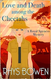 Buy Love And Death Among The Cheetahs