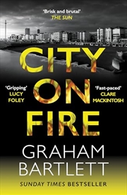 Buy City On Fire: From The Top Ten Bestselling Author (Jo Howe)