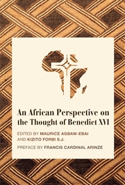 Buy An African Perspective On The Thought Of Benedict Xvi