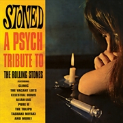 Buy Stoned - Psych Tribute To The Rolling Stones