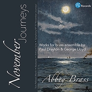 Buy November Journeys: Works For Brass Ensemble By Paul Drayton And George Lloyd