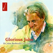 Buy Glorious John - Barbirolli