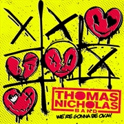 Buy We'Re Gonna Be Okay