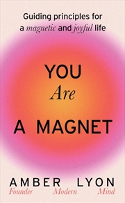 Buy You Are A Magnet