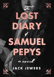 Buy The Lost Diary Of Samuel Pepys