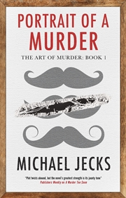 Buy Portrait Of A Murder (The Art Of Murder, 1)
