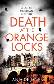 Buy Death At The Orange Locks (Lotte Meerman)