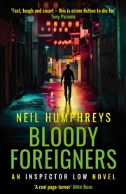 Buy Bloody Foreigners (The Inspector Low Series)