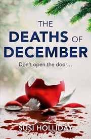 Buy The Deaths Of December: A Cracking Christmas Crime Thriller